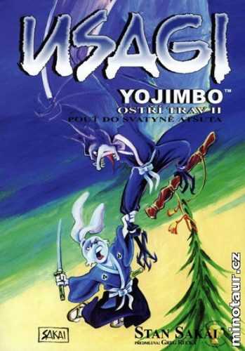 Usagi Yojimbo - Ostří trav 2 – pouť do svatyně Atsuta - Sakai Stan - 14