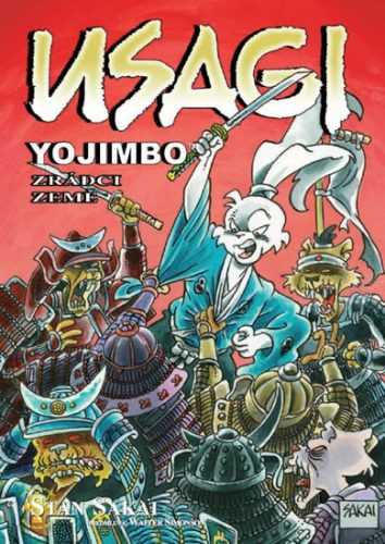 Usagi Yojimbo - Zrádci země - Sakai Stan