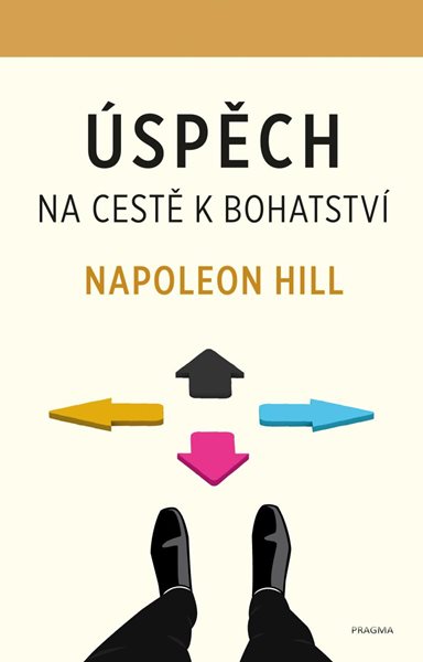 Úspěch – na cestě k bohatství - Hill Napoleon