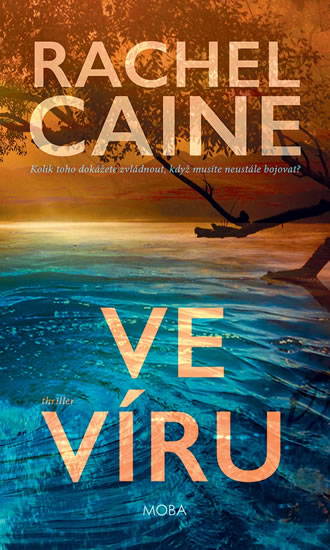 Ve víru - Caine Rachel