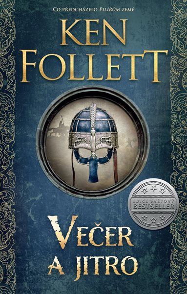 Večer a jitro - Follett Ken