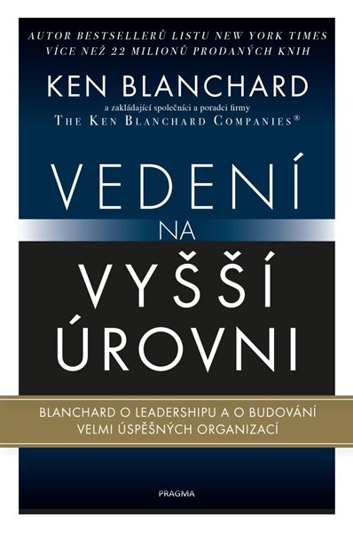 Vedení na vyšší úrovni - Blanchard Ken