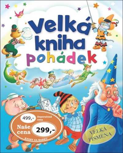 Velká kniha pohádek