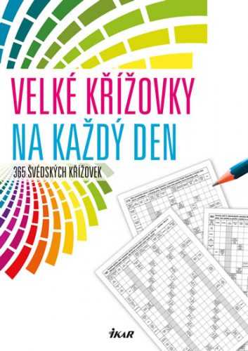 Velké křížovky na každý den - 365 švédských křížovek - neuveden - 21x29