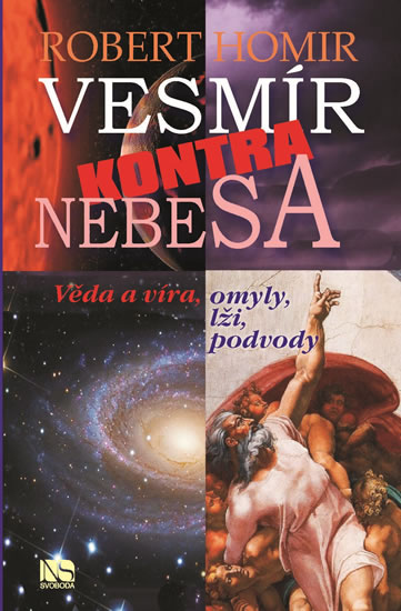 Vesmír kontra nebesa - Věda a víra