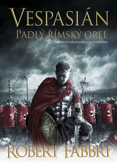 Vespasián 4 - Padlý římský orel - Fabbri Robert