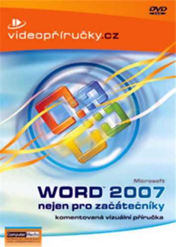 Videopříručka Word 2007 nejen pro začátečníky - DVD - kolektiv - 13