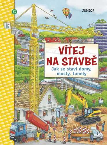 Vítej na stavbě - Jak se staví domy