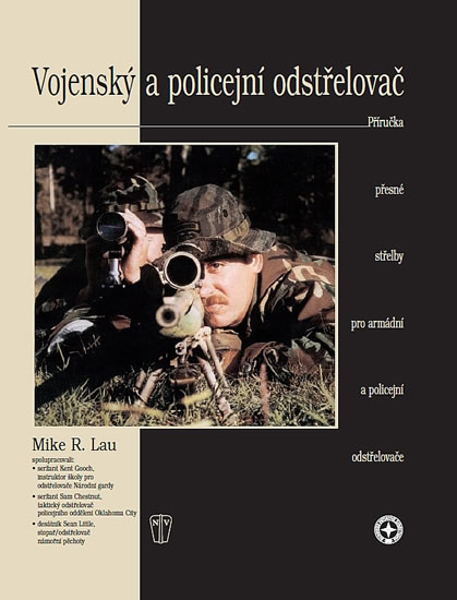 Vojenský a policejní odstřelovač - Lau Mike R. - 20