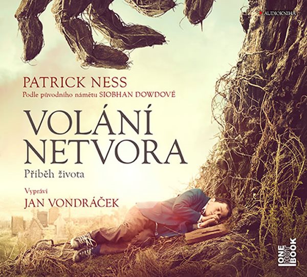 Volání netvora - Příběh života - CDmp3 (Čte Jan Vondráček) - Ness Patrick