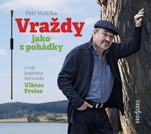 Vraždy jako z pohádky - CDmp3 (Čte Viktor Preiss) - Vodička Petr