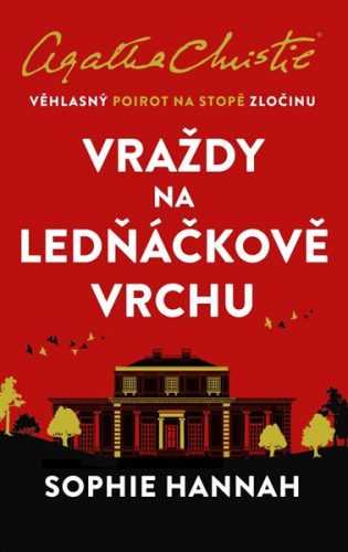 Vraždy na Ledňáčkově vrchu - Hannah Sophie