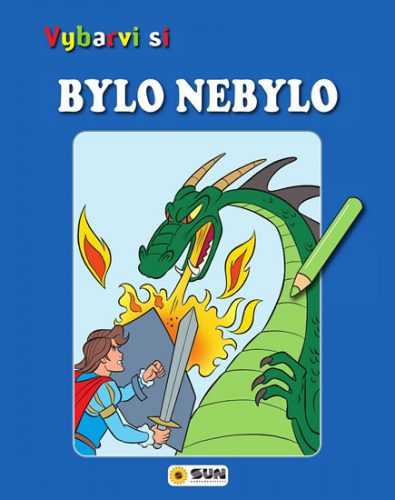 Vybarvi si - Bylo nebylo - neuveden