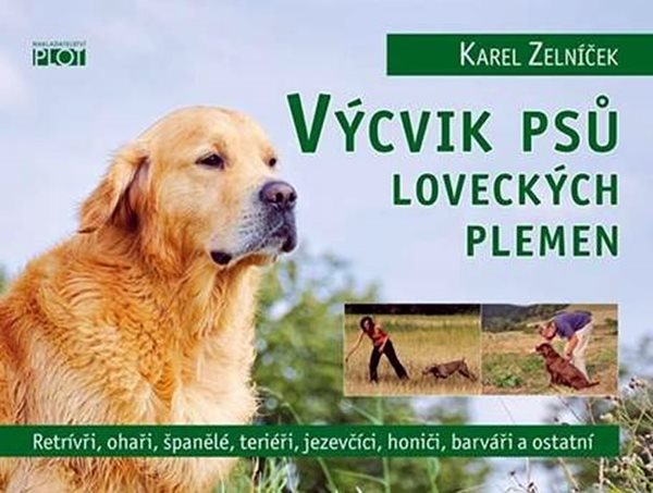 Výcvik psů loveckých plemen - Zelníček Karel - 15