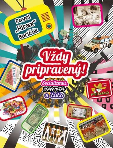 Vždy pripravený! - Socializmus