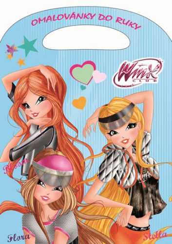 Winx club - Omalovánky do ruky - neuveden