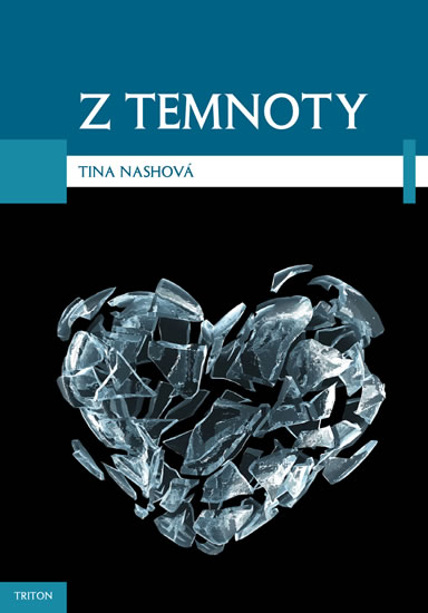 Z temnoty - Nash Tina - 14x20