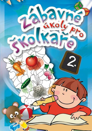 Zábavné úkoly pro školkaře 2. - neuveden