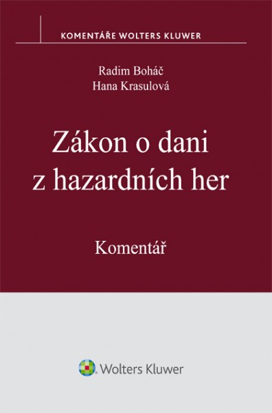 Zákon o dani z hazardních her - Radim Boháč