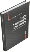 Zákon o obchodních korporacích s aktualizovanou důvodovou zprávou a rejstříkem - Havel Bohumil a kol.