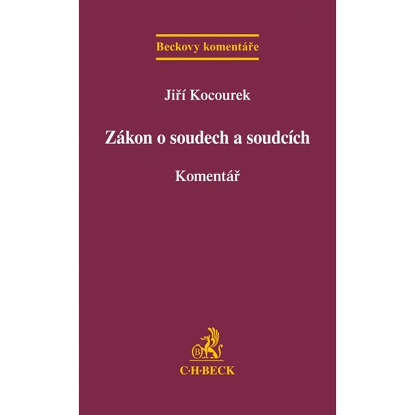 Zákon o soudech a soudcích - Jiří Kocourek