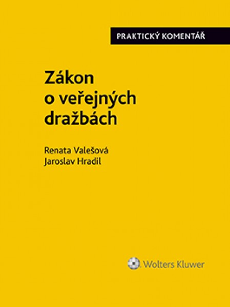 Zákon o veřejných dražbách - Renata Valešová