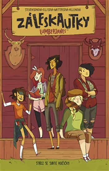 Záleskautky - Lumberjanes - Stevenson Noelle