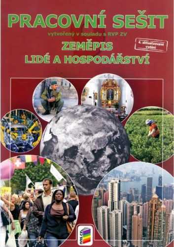 Zeměpis 9. r. ZŠ - Pracovní sešit k učebnice Lidé a hospodářství v souladu s PRV ZV - A4