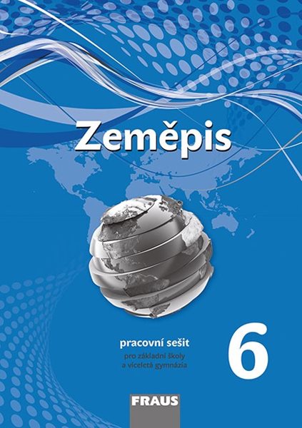 Zeměpis pro 6. ročník ZŠ a víceletá gymnázia - pracovní sešit /nová generace/ - Červený