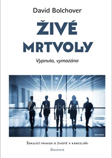 Živé mrtvoly - Vypnuto