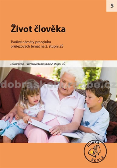 Život člověka - kolektiv autorů