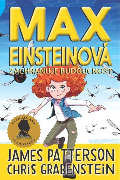 Max Einsteinová 3 - Zachraňuje budoucnost - Patterson James