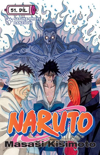 Naruto 51- Sasuke proti Danzóovi - Kišimoto Masaši