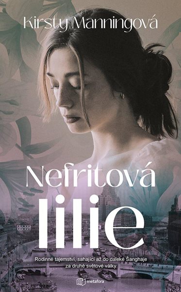 Nefritová lilie - Rodinné tajemství