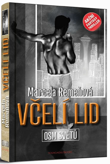 Osm světů 2 - Včelí lid - Remeňová Marcela - 13x20