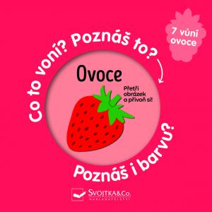 Ovoce - Co to voní? Poznáš to? Poznáš i barvu? - neuveden