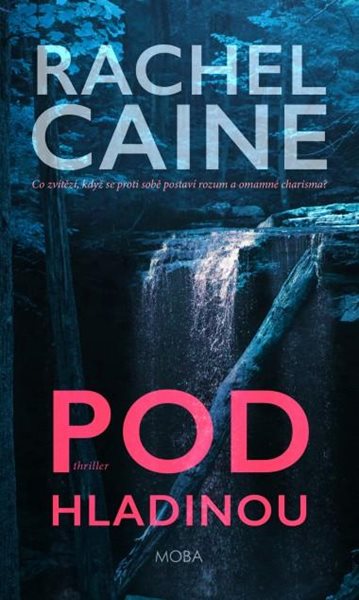 Pod hladinou - Caine Rachel