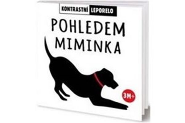 Pohledem miminka - Kontrastní leporelo - neuveden