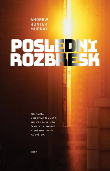 Poslední rozbřesk - Murray Andrew Hunter