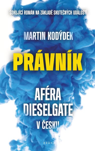 Právník - Aféra Dieselgate v Česku - Kodýdek Martin