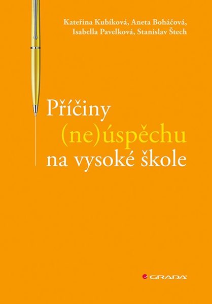 Příčiny (ne)úspěchu na vysoké škole - Kubíková Kateřina