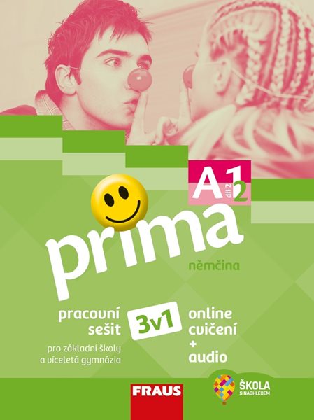 Prima A1 / díl 2 - pracovní sešit 3v1 - Friederike Jin