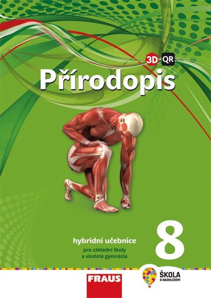 Přírodopis 8 - hybridní učebnice /nová generace/ - Pelikánová I.