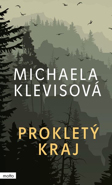 Prokletý kraj - Michaela Klevisová - 125x205 mm