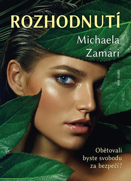 Rozhodnutí - Zamari Michaela