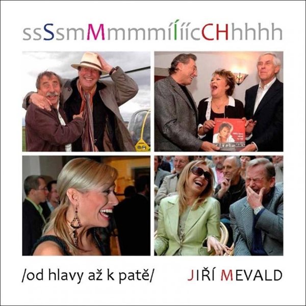 Smích /od hlavy a ž k patě/ - Mevald Jiří