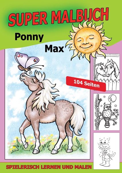 Super Malbuch Pony Max - neuveden