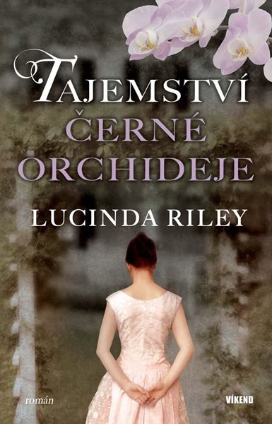 Tajemství černé orchideje - Riley Lucinda