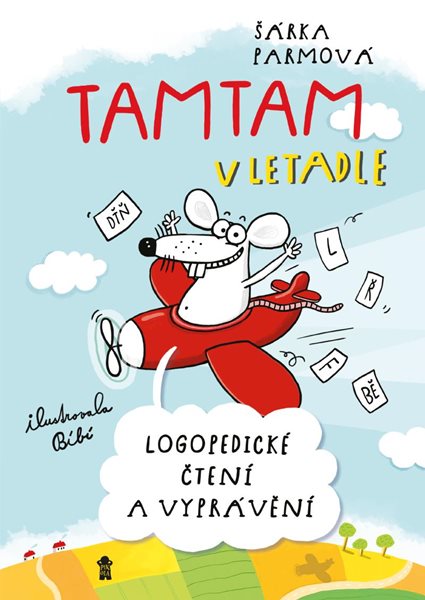 Tamtam v letadle - Logopedické čtení a vyprávění - Parmová Šárka