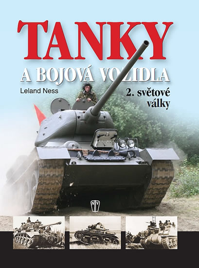 Tanky a bojová vozidla 2. světové války - Ness Leland - 22